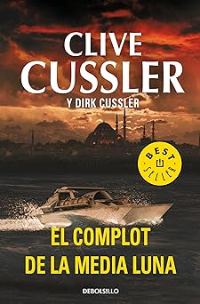 El Complot de la Media Luna Clive Cussler